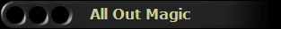 All Out Magic